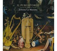 JOHNNY LA MARAMA - IL PURGATORIO CD NEUF