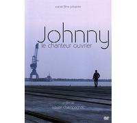 Johnny, le chanteur ouvrier DVD