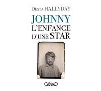 Johnny, L'enfance D'une Star
