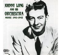 Johnny Long - More 1941-42, Vol. 2