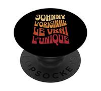 Johnny l'Original le Vrai l'Unique Humour Homme Johnny PopSockets PopGrip Adhésif