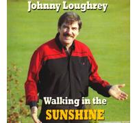 Johnny Loughrey - Walking on The Sunshine [Import]