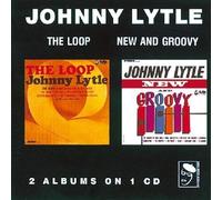 Johnny Lytle - The Loop / New and Groovy Import Edition by Johnny Lytle (1996) Audio CD