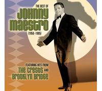 Johnny Maestro & The Crests The Best of Johnny Maestro: 1958-1985 (CD)