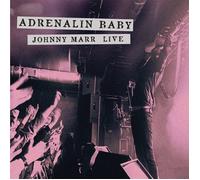 Adrenalin Baby-Johnny Marr Live