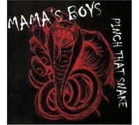 Johnny Mastro & Mama's Boys - Pinch That Snake [Import]