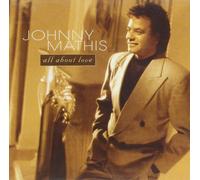 Johnny Mathis All About Love (CD)