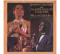 Johnny Mathis And Gladys Knight And The Pips - When A Child Is Born - CBS - A 1758, CBS - CBS A1758