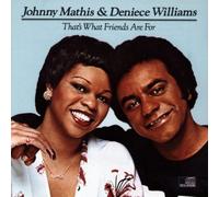 Johnny Mathis & D Williams - That's What Friends are for [Import]