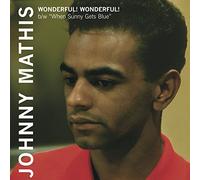 Wonderful/When Sunny Gets Blue