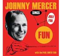 Johnny Mercer – Sings Just for Fun – CD