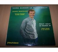 Johnny Monteilhet - Viens danser le Hully Gully / Hully Gully 23 heures 30 - 45 tours - 7"