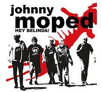 Johnny Moped - Hey Belinda!/Hiawatha [VINYL]