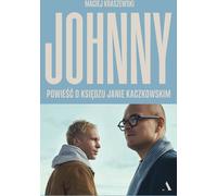 Johnny Novel sur le père Jan Kaczkowski - Maciej Kraszewski (Biografien auf Polnisch)