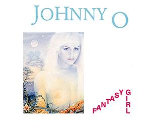 Johnny O - Fantasy Girl
