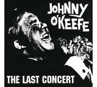 Johnny O'Keefe - Last Concert [Import]