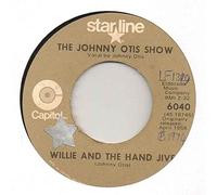 JOHNNY OTIS SHOW - willie and the hand jive / willie did the cha cha 45 rpm single