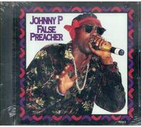 Johnny P - False Preacher