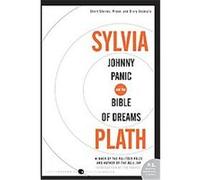 Johnny Panic and the Bible of Dreams, P.S. Sylvia Plath (Auteur)