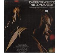 Johnny Paycheck - Mr. Lovemaker (US 1973) : Johnny Paycheck