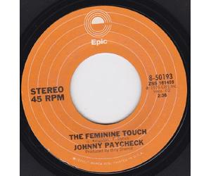 JOHNNY PAYCHECK - The Feminine Touch/Rhythm Guitar (VG++ 45 rpm)