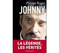 Philippe Boggio – Johnny : La légende, les vérités – Broché