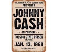 Johnny Plaque en métal vintage 1968 Cash in Person Folsom State Prison Signage, Music Bar Club Vintage Wall Sign Poster Art Decor Wall Poster Gift - 30,5 x 20,3 cm