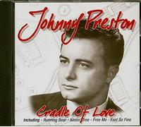 Johnny Preston - Cradle of Love [Import]