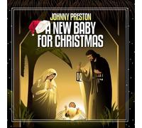 Johnny Preston - New Baby for Christmas