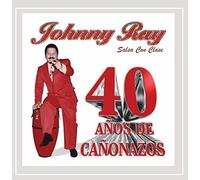 Johnny Ray - 40 Anos de Canonazos