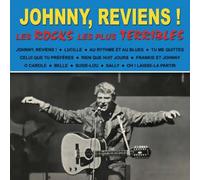Johnny, Reviens Les Rocks Les Plus Terribles