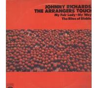 Johnny Richards - The arrangers touch: My fair lady - My way - The rites of diablo
