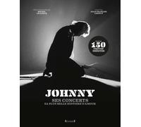Johnny - Ses Concerts, Sa Plus Belle Histoire D'amour