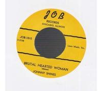 JOHNNY SHINES - evening sun / brutal hearted woman 45 rpm single