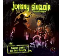 Johnny Sinclair - Johnny Sinclair: 06: Dicke Luft in der Gruft (Teil 3 Von 3) [Import]