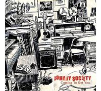 Johnny Society - Coming to Get You