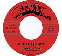 Johnny Stark - Who Do You Love [Import]