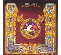 Johnny The Fox by THIN LIZZY [Audio CD] NEUF