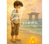 Johnny & the Princes of Sealand: A Tale of Friendship, Courage, and the Sea