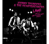 Johnny Thunders & The Heartbreakers – L.A.M.F. Live at the Village Gate 1977 – CD