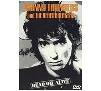 Johnny Thunders And The Heartbreakers: Dead - Dvd