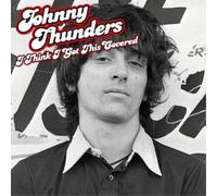Johnny Thunders I Think I've Got This Covered (Vinyl) 12" Album