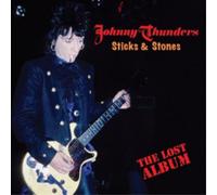 Johnny Thunders – Sticks & Stones: The Lost Album – CD