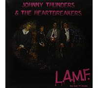Johnny Thunders & The Heartbreakers - L.A.M.F. The Lost '77 Mixes. 180Gsm. Gatefold S