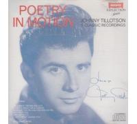 JOHNNY TILLOTSON - POETRY IN MOTION CD UK ISSUE PRESSED IN FRANCE WARWICK 1987
