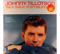 JOHNNY TILLOTSON - talk back trembling lips LP