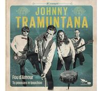 JOHNNY TRAMUNTANA - FOU D'AMOUR VINYL LP SINGLE NEUF