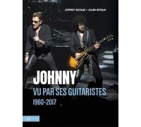 Johnny Vu Par Ses Guitaristes - 1960-2017