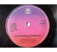 JOHNNY WAKELIN & THE KINSHASA BAND Black Superman (Muhammad Ali) 7" vinyl