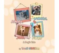 Johnny, Walnuts, Jack, & Fargo